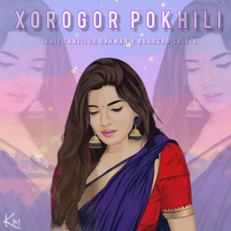 Xorogor Pokhili by Kaif Tanjilur Rahman