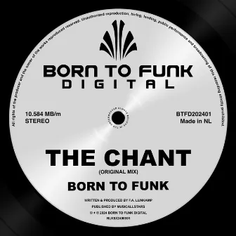 The Chant by Born To Funk