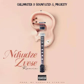 Ndiudze Zvese by Chillmaster Music