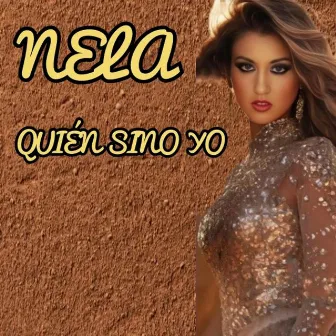 Quién sino yo by Nela