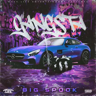 Gangsta by Big Spook