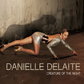 Creature of the Night by DaniElle DeLaite