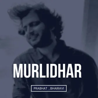 Murlidhar by Prabhat