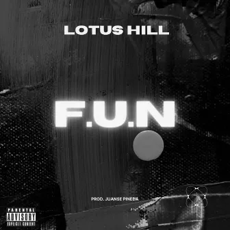 F.U.N by Lotus HiLL