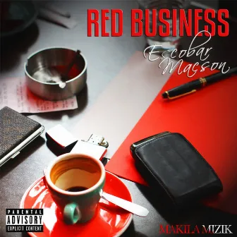 Red Business by Escobar Macson