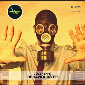 Behaviours EP by Volbrennt