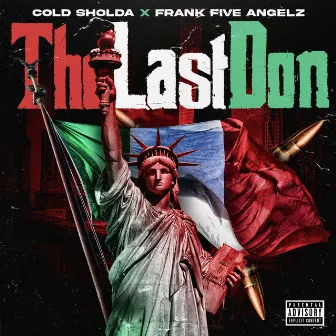 The Last Don by Cold Sholda