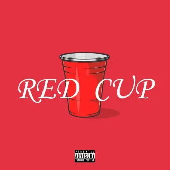 Red Cup by Beatsbyrocky