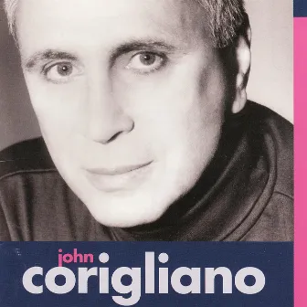 John Corigliano: Tournaments Overture, Elegy, Concerto for Piano and Orchestra, Gazebo Dances by Lawrence Leighton Smith