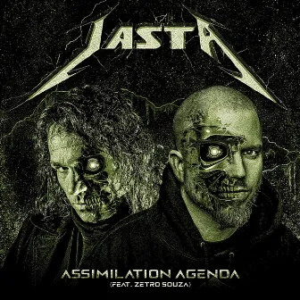 Assimilation Agenda by Jasta