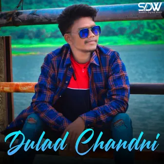 Dulad Chandni by Unknown Artist