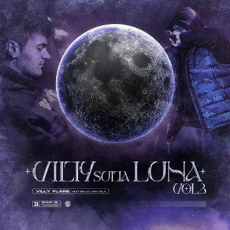 Villy Sulla Luna, Vol. 3 by Villy Flare