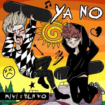 Ya No by MIKI