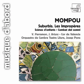 Mompou: Suburbis, Les impropères by Josep Pons