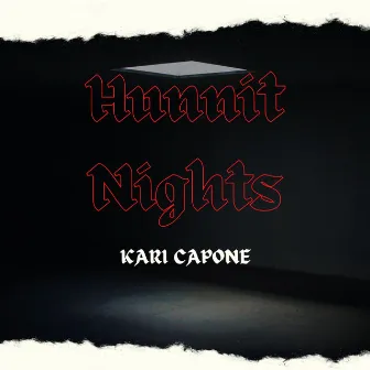 Hunnit Nights by Kari Capone