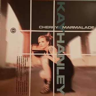 Cherry Marmalade by Kay Hanley