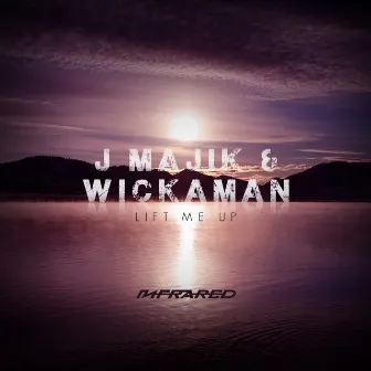 Lift Me Up by Wickaman