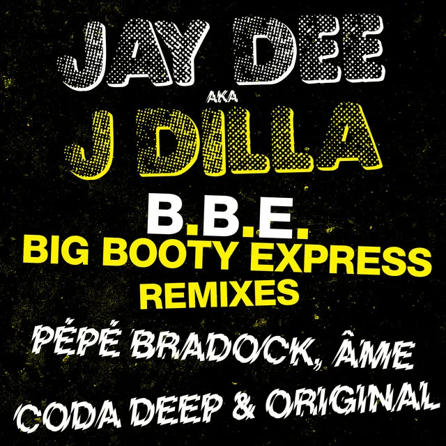 B.B.E. - Big Booty Express