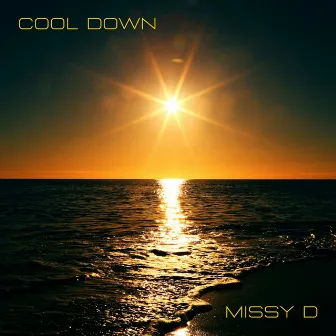 Cool Down by Missy D