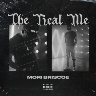 The Real Me by Mori Briscoe