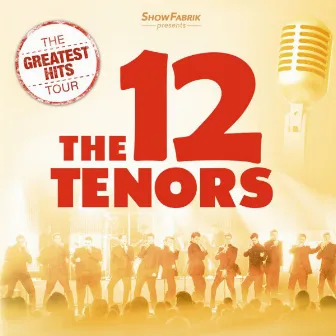 The 12 Tenors by The 12 Tenors