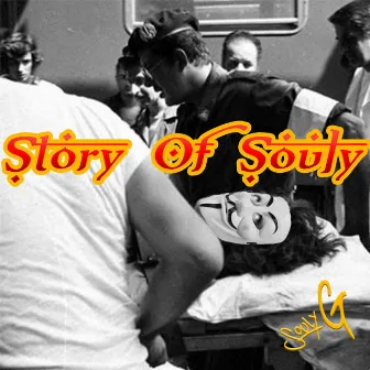 Story of Souly by Souly G