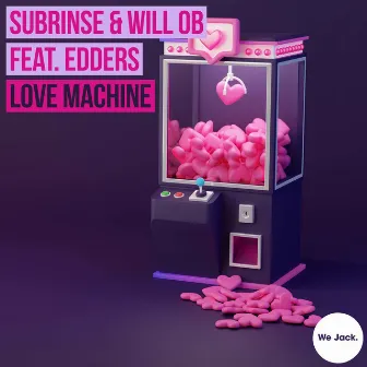 Love Machine by Will OB