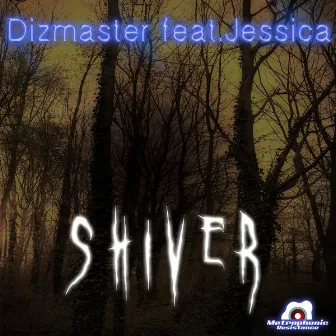 Shiver by Dizmaster