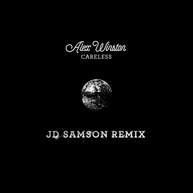 Careless - JD Samson Remix