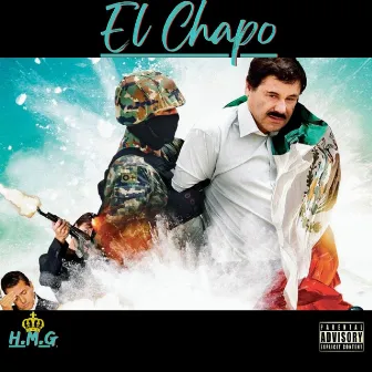 El Chapo by Call Me Jone$