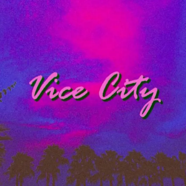 Vice City (feat. McCaslin)