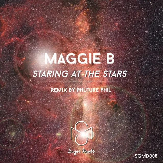 Staring at the Stars - Original Mix