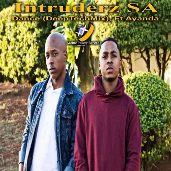 Dance (Deep Tech Mix) by Intruderz SA