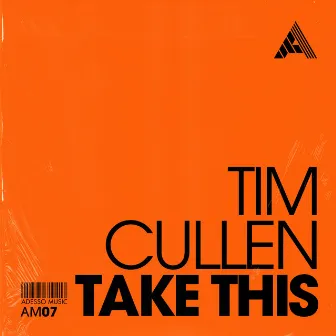 Take This by Tim Cullen