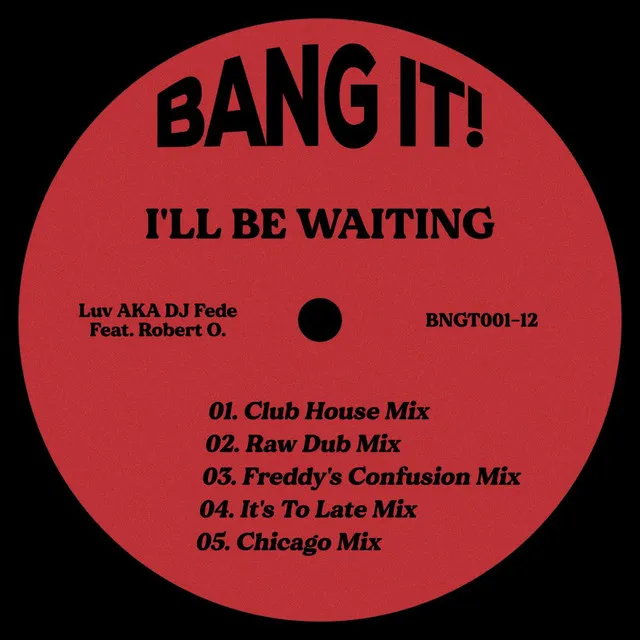 I'll Be Waiting - Freddy's Confusion Mix