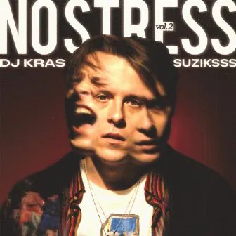 NO STRESS, Vol. 2 by DJ KRAS