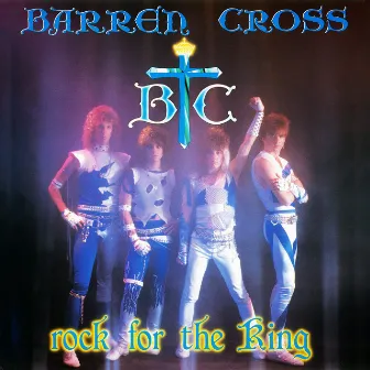 Rock for the King (2014 Remastered) by Barren Cross