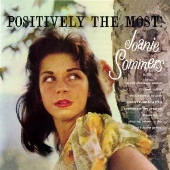 Positively the Most by Joanie Sommers