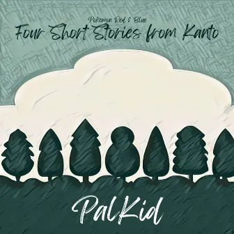 Four Short Stories from Kanto by PalKid