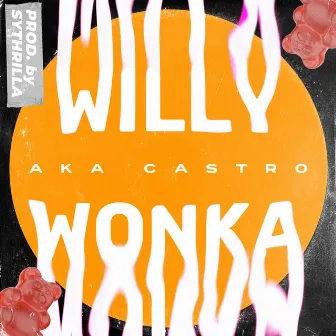 Willy Wonka by Aka Castro