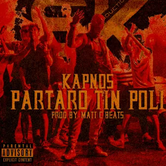 Partaro Tin Poli by Kapnos