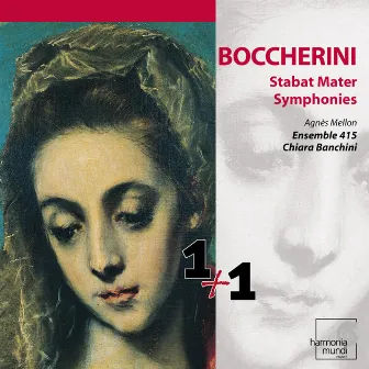 Boccherini: Stabat Mater & Symphonies by Agnes Mellon