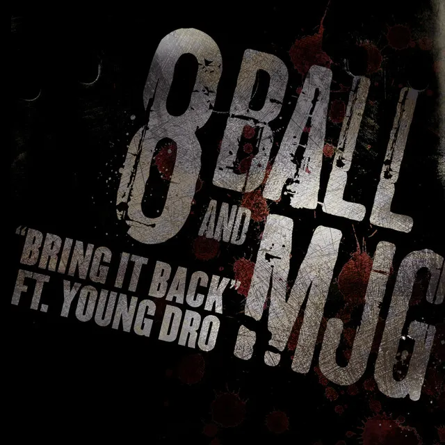 Bring It Back Feat. Young Dro