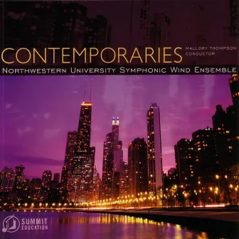 Contemporaries by Northwestern University Symphonic Wind Ensemble