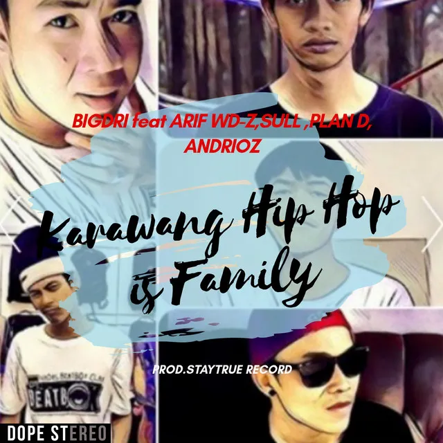 Karawang Hip Hop is Family