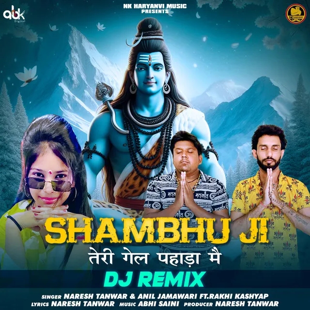 Shambhu Ji Teri Gel Pahada Main (DJ Remix)