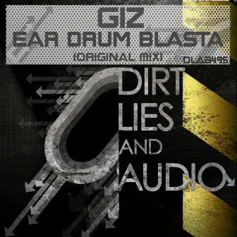 EarDrumBlasta by Giz