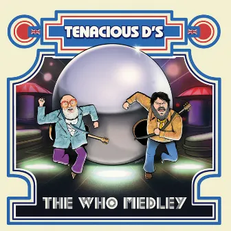 Tenacious D's The Who Medley by Tenacious D