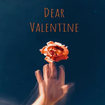 Dear Valentine by Freddy Da Nightmare