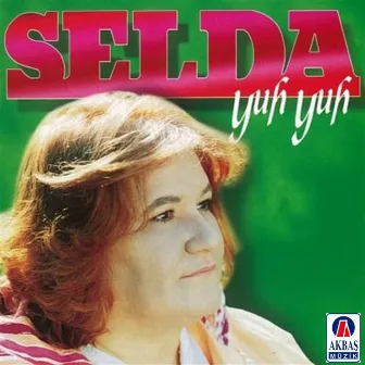 Yuhyuh by Selda Bağcan